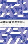 Cover: Alternative (Im)Mobilities - Routledge