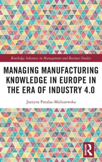 Abbildung von: Managing Manufacturing Knowledge in Europe in the Era of Industry 4.0 - Routledge