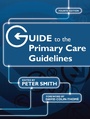 Cover: Guide to the Primary Care Guidelines - CRC Press