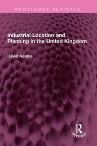 Abbildung von: Industrial Location and Planning in the United Kingdom - Routledge