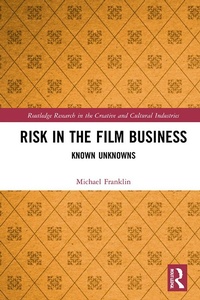 Abbildung von: Risk in the Film Business - Routledge