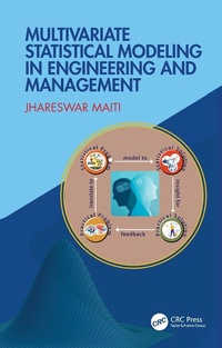 Enlarge image Cover: Multivariate Statistical Modeling in Engineering and Management - CRC Press