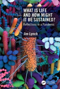 Abbildung von: What Is Life and How Might It Be Sustained? - CRC Press