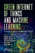 Cover: Green Internet of Things and Machine Learning - Towards a Smart Sustainable World - Wiley