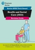 Cover: Pearson REVISE BTEC 2022 Tech Award Health and Social Care Revision Guide inc online edition - for 2026, 2027 exams - Pearson Education Limited