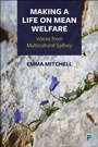 Cover: Making a Life on Mean Welfare - Policy Press