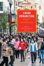 Cover: China Urbanizing - University of Pennsylvania Press