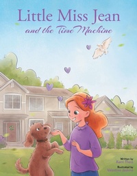 Enlarge image Cover: Little Miss Jean and the Time Machine - Fulton Books