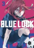 Cover: Blue Lock 3 - Kodansha Comics