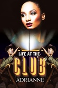 Cover: Life at the Club - Urban Books