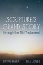 Cover: Scripture's Grand Story Through the Old Testament - Wipf & Stock Publishers
