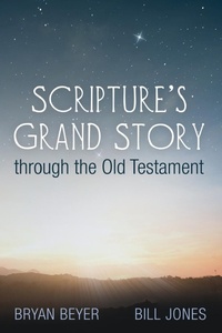 Enlarge image Cover: Scripture's Grand Story Through the Old Testament - Wipf & Stock Publishers