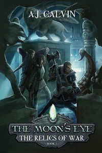Enlarge image Cover: The Moon's Eye - A.J. Calvin