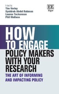 Cover: How to Engage Policy Makers with Your Research - Edward Elgar Publishing