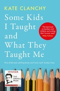 Cover: Some Kids I Taught and What They Taught Me - Swift Press