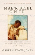 Cover: 'Mae'r Beibl o'n tu' - University of Wales Press