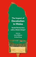 Cover: The Impact of Devolution in Wales - University of Wales Press