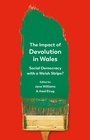 Cover: The Impact of Devolution in Wales - University of Wales Press