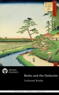 Cover: Delphi Collected Works of Basho and the Haikuists (Illustrated) - Delphi Publishing Ltd