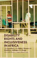 Cover: Disability Rights and Inclusiveness in Africa - James Currey