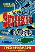 Cover: Andersons' Supersonic Centuries - Telos Publishing Ltd