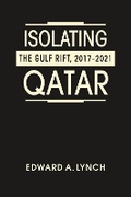 Cover: Isolating Qatar - Lynne Rienner Publishers Inc
