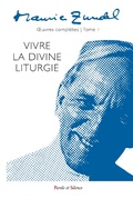 Cover: Maurice Zundel - Oeuvres compl&egrave;tes : Tome I - Parole & Silence