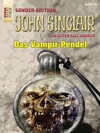 Abbildung von: John Sinclair Sonder-Edition 176 - Bastei Lübbe