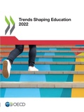 Cover: Trends shaping education 2022 - Organization for Economic Co-operation and Development (OECD)