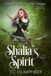 Enlarge image Cover: Shalia's Spirit - T.L. Humphrey