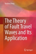 Cover: The Theory of Fault Travel Waves and Its Application - Springer