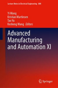 Enlarge image Cover: Advanced Manufacturing and Automation XI - Springer