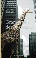 Cover: Grammatik der Phantasie - Reclam