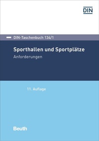 Abbildung von: Sporthallen und Sportplätze - DIN Media