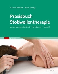 Abbildung von: Praxisbuch Stoßwellentherapie - Urban & Fischer