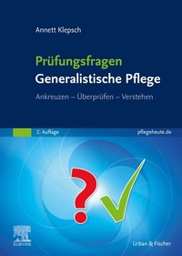 Abbildung von: Prüfungsfragen Generalistische Pflege - Urban & Fischer