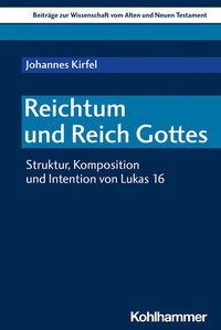 Abbildung von: Reichtum und Reich Gottes - Kohlhammer