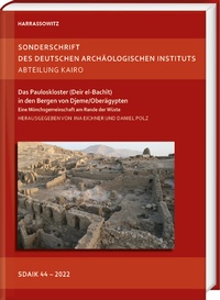 Abbildung von: Das Pauloskloster (Deir el-Bachît) in den Bergen von Djeme/Oberägypten - Harrassowitz Verlag