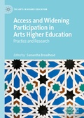 Cover: Access and Widening Participation in Arts Higher Education - Palgrave Macmillan