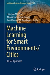 Enlarge image Cover: Machine Learning for Smart Environments/Cities - Springer