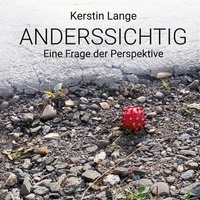 Abbildung von: Anderssichtig - BoD - Books on Demand