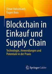 Abbildung von: Blockchain in Einkauf und Supply Chain - Springer Gabler