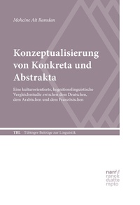 Abbildung von: Konzeptualisierung von Konkreta und Abstrakta - Narr Francke Attempto