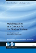Cover: Multilingualism as a Concept for the Study of Culture - WVT Wissenschaftlicher Verlag Trier