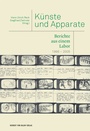 Cover: K&uuml;nste und Apparate - Herbert von Halem Verlag