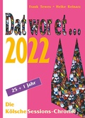 Cover: Dat wor et... 2022 - DAT WOR ET