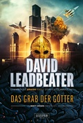 Cover: DAS GRAB DER G&Ouml;TTER (Matt Drake Abenteuer 4) - Luzifer-Verlag
