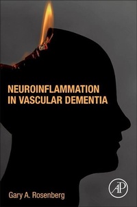 Abbildung von: Neuroinflammation in Vascular Dementia - Academic Press