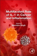 Cover: Multifaceted Role of IL-1 in Cancer and Inflammation - Academic Press