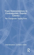 Cover: Trans Representations in Contemporary, Popular Cinema - Routledge